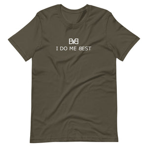 I DO ME T-shirt