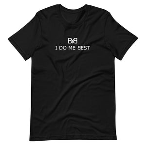 I DO ME T-shirt