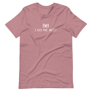 I DO ME T-shirt